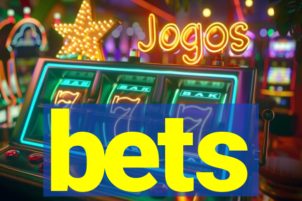 bets
