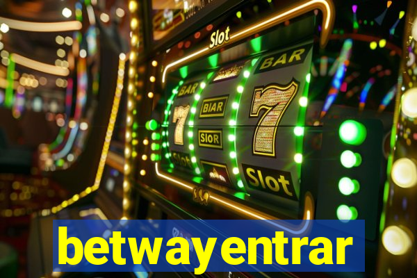 betwayentrar