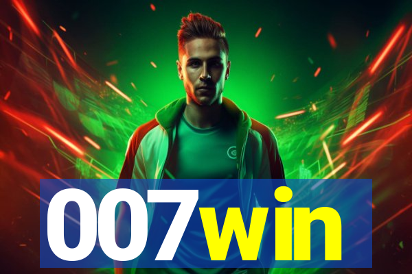007win