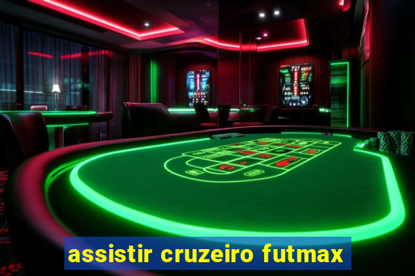 assistir cruzeiro futmax