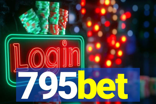 795bet