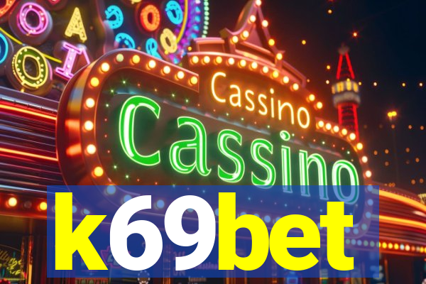 k69bet