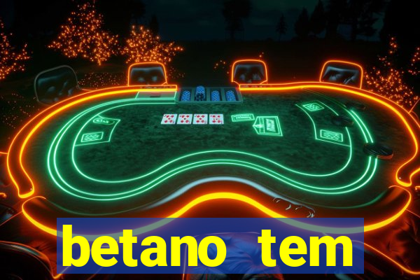 betano tem pagamento antecipado