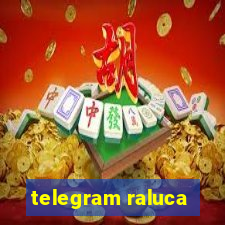telegram raluca