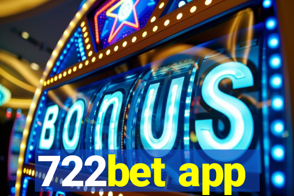 722bet app