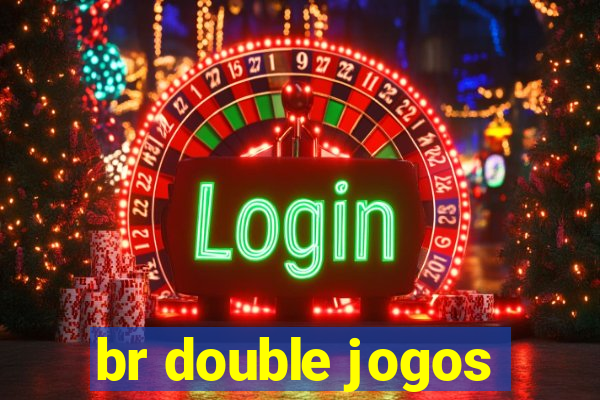 br double jogos
