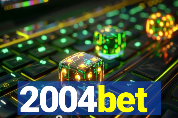 2004bet