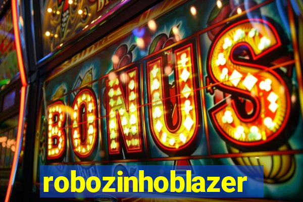 robozinhoblazer