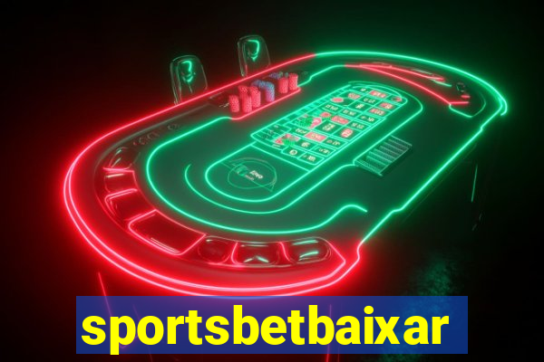 sportsbetbaixar