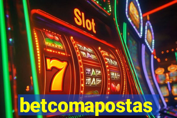 betcomapostas