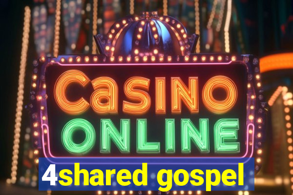 4shared gospel