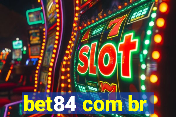 bet84 com br