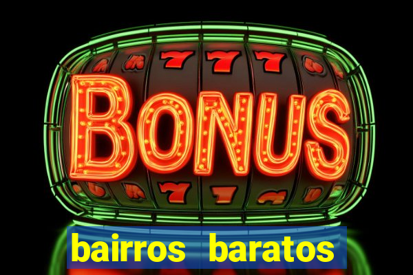 bairros baratos para morar em barcelona