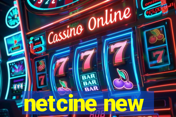 netcine new