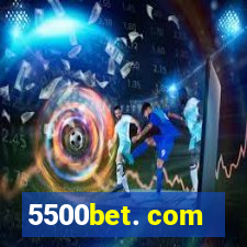 5500bet. com
