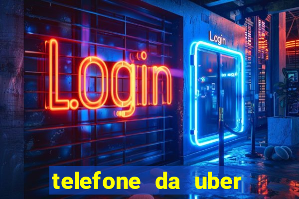 telefone da uber porto alegre