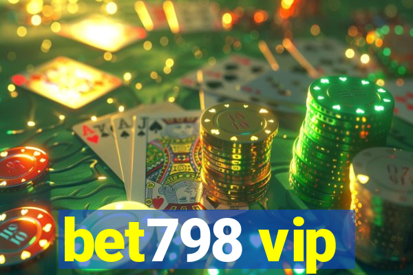 bet798 vip
