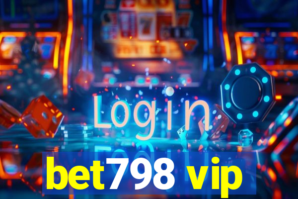 bet798 vip