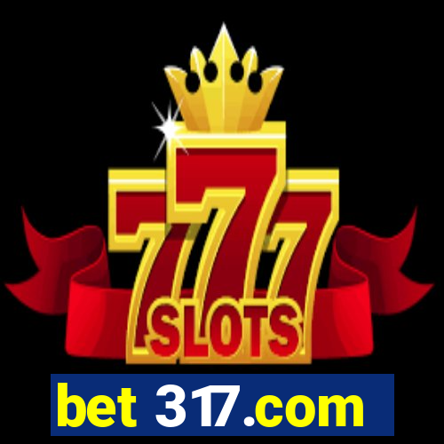 bet 317.com