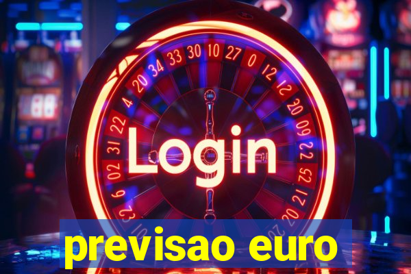 previsao euro