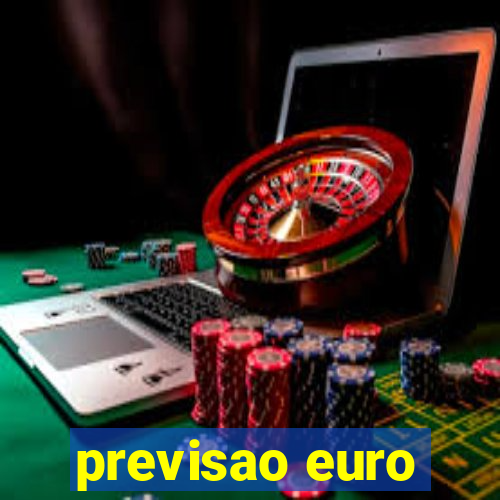 previsao euro