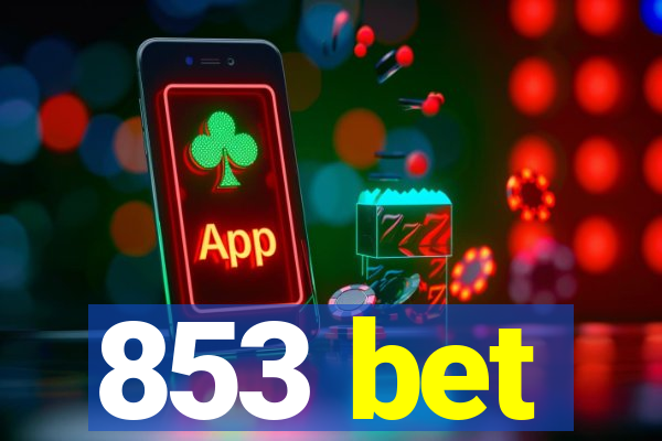 853 bet