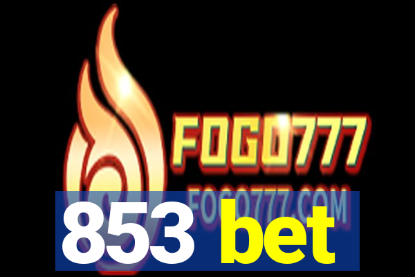853 bet