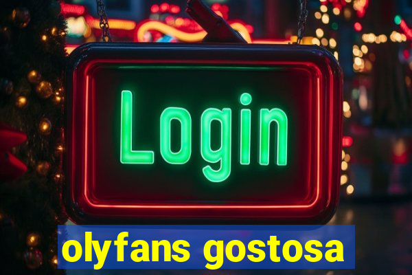 olyfans gostosa