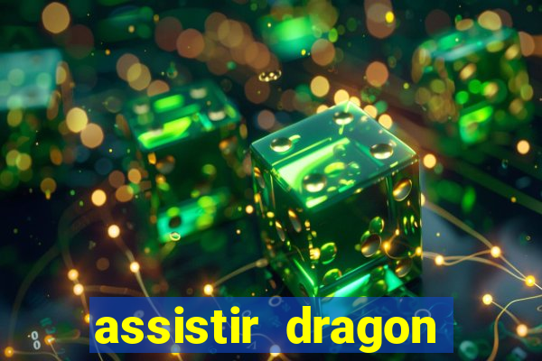 assistir dragon ball gt