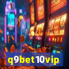 q9bet10vip