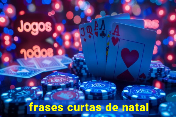 frases curtas de natal