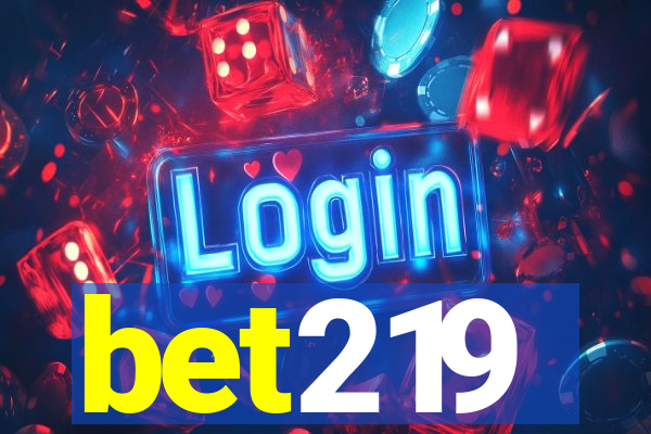bet219