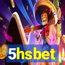 5hsbet