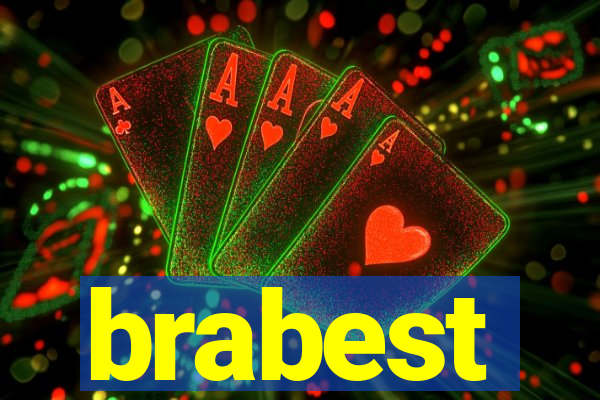 brabest