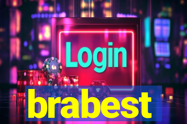 brabest