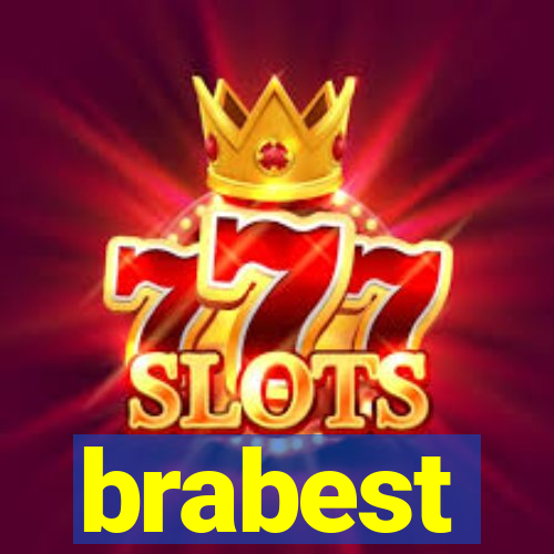 brabest