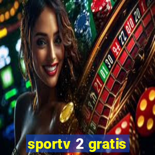 sportv 2 gratis