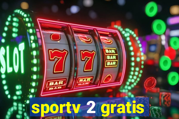 sportv 2 gratis