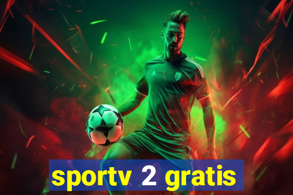 sportv 2 gratis