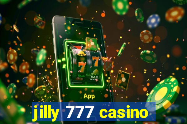 jilly 777 casino