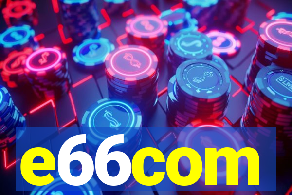 e66com