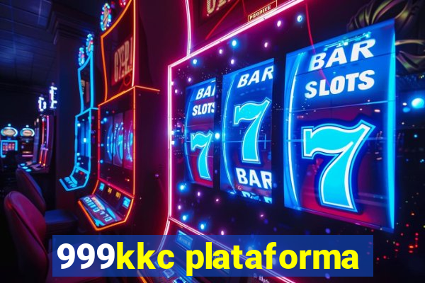 999kkc plataforma