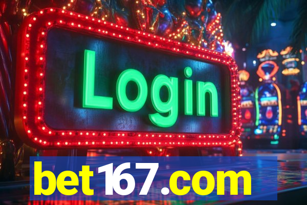 bet167.com