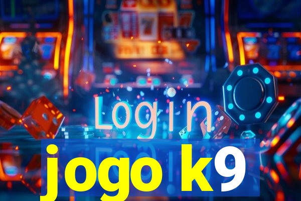 jogo k9