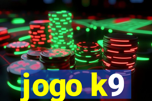 jogo k9
