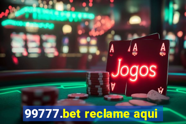 99777.bet reclame aqui