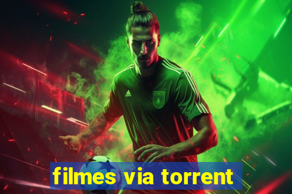 filmes via torrent