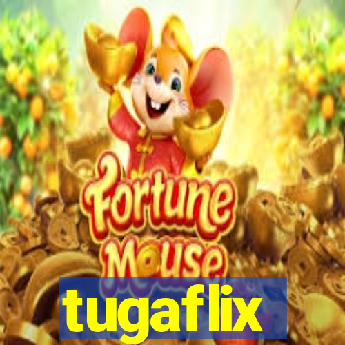 tugaflix