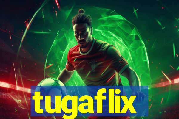 tugaflix