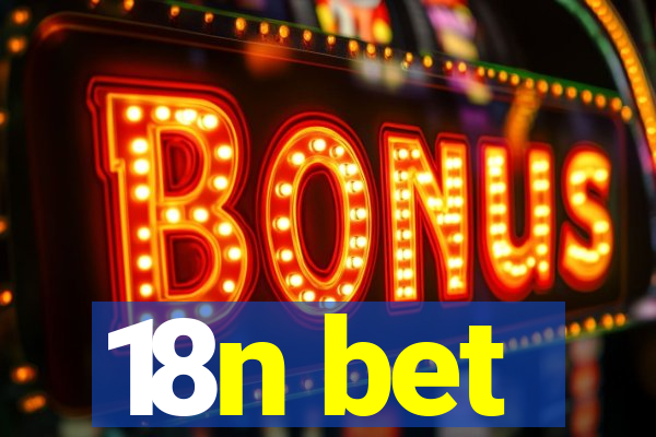 18n bet